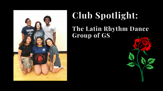 Club Spotlight: The Latin Rhythm Dance Group of GS